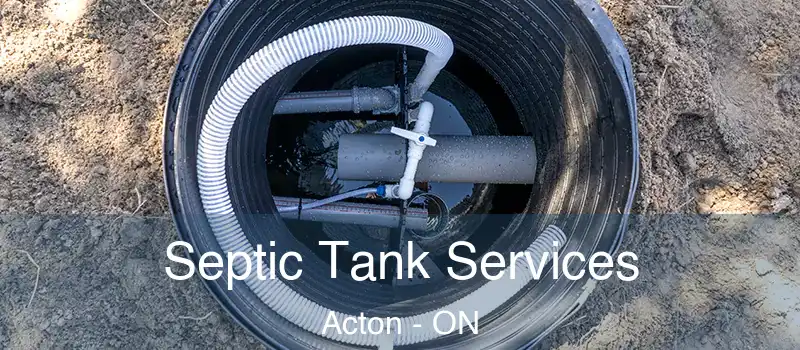 Septic Tank Services Acton - ON